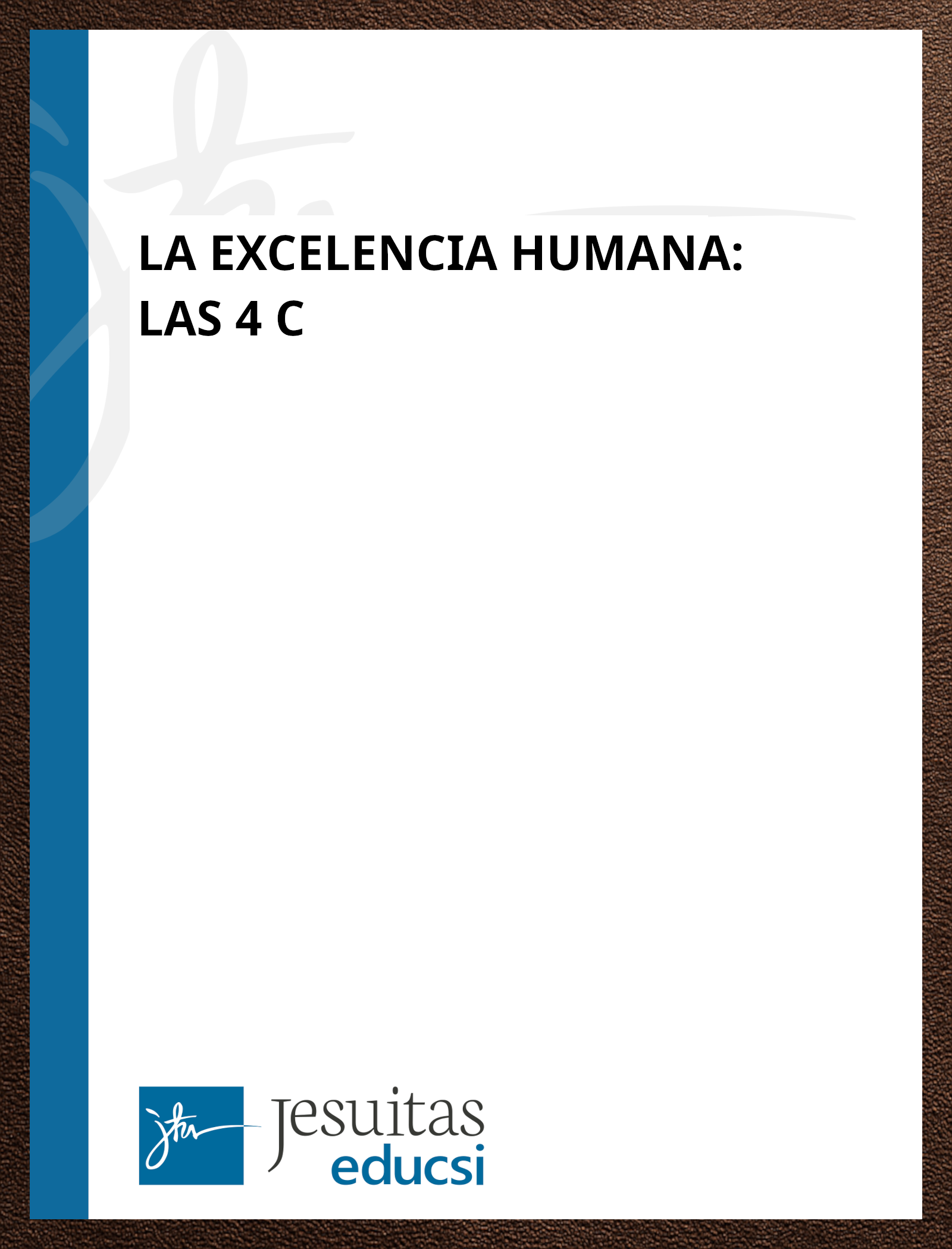 03. portada La excelencia humana las 4c