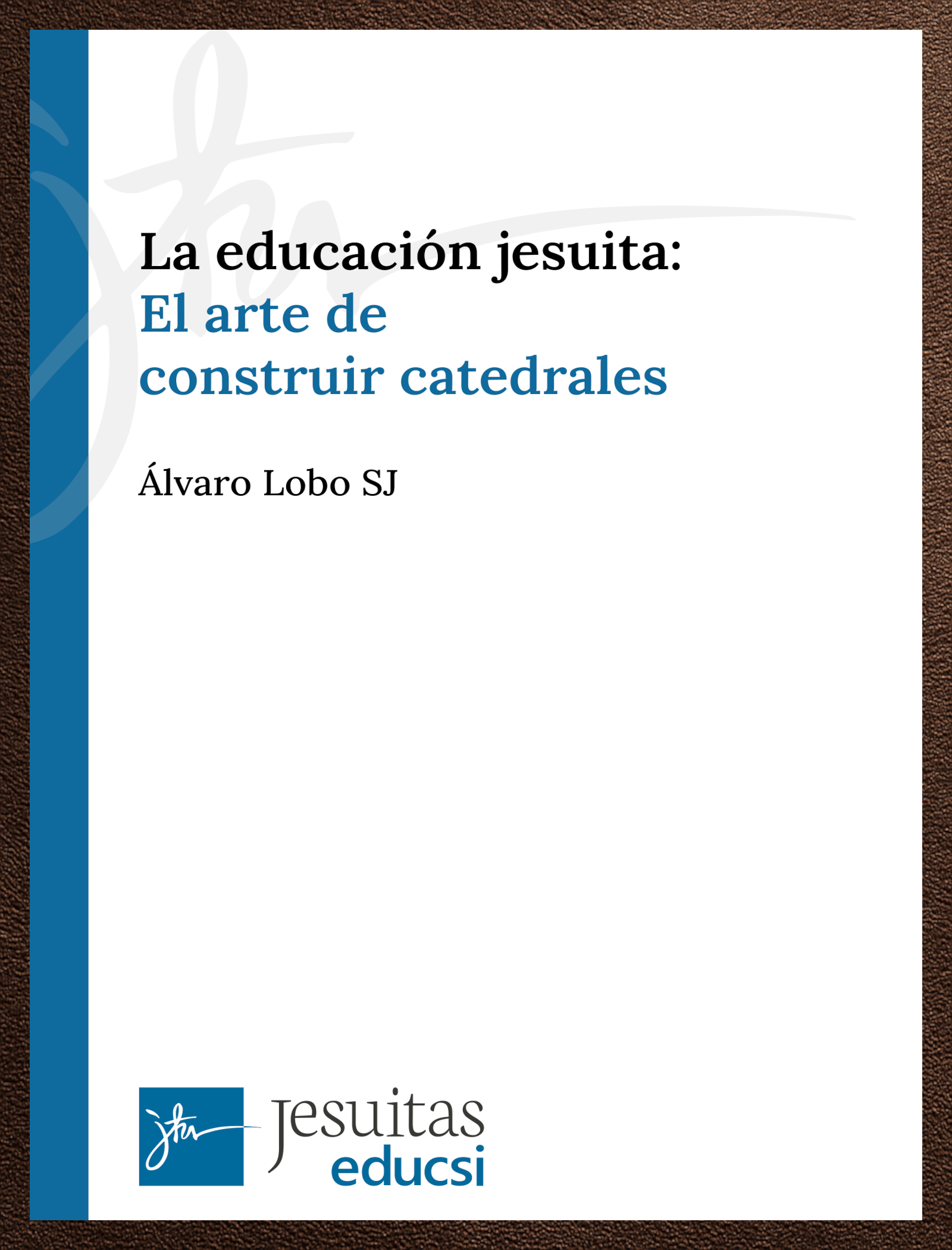 06. portada El arte de construir catedrales (2022)